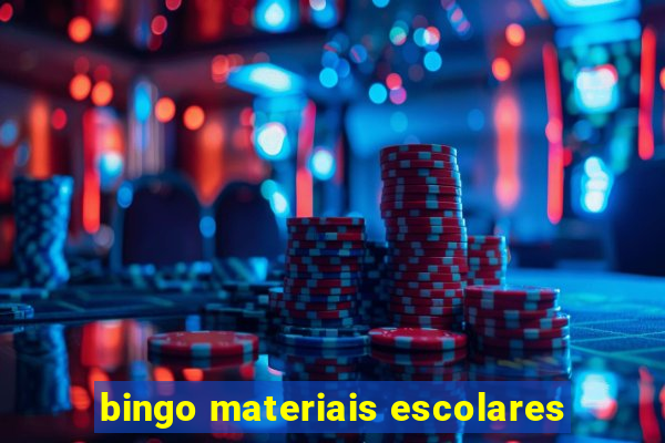 bingo materiais escolares